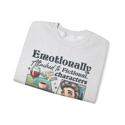 Bookish Sweatshirt - Emotionally Attached To Fictional Characters