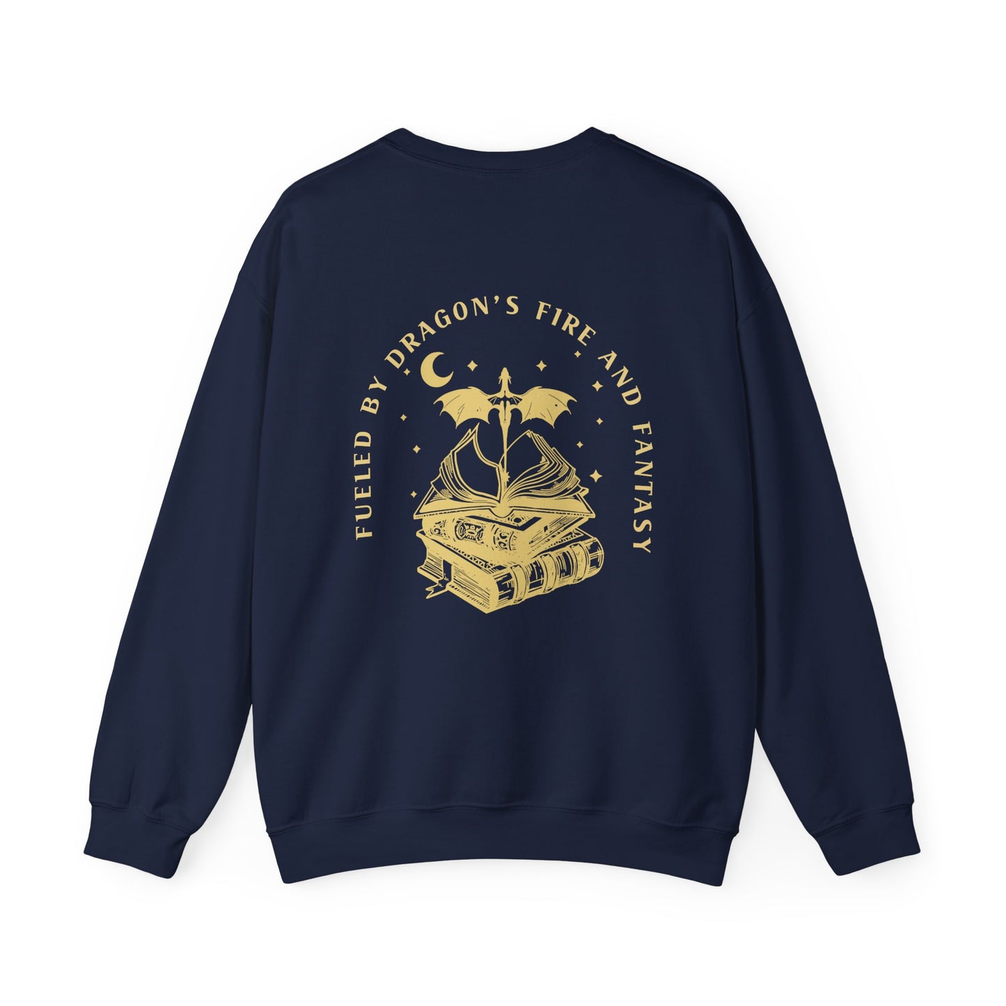 Dragon Lover Sweatshirt - Fueled By Dragon Fire